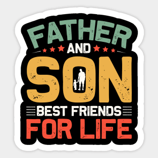 Father And Son Best Friends For Life Sticker